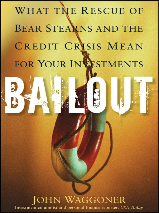 Title details for Bailout by John Waggoner - Available